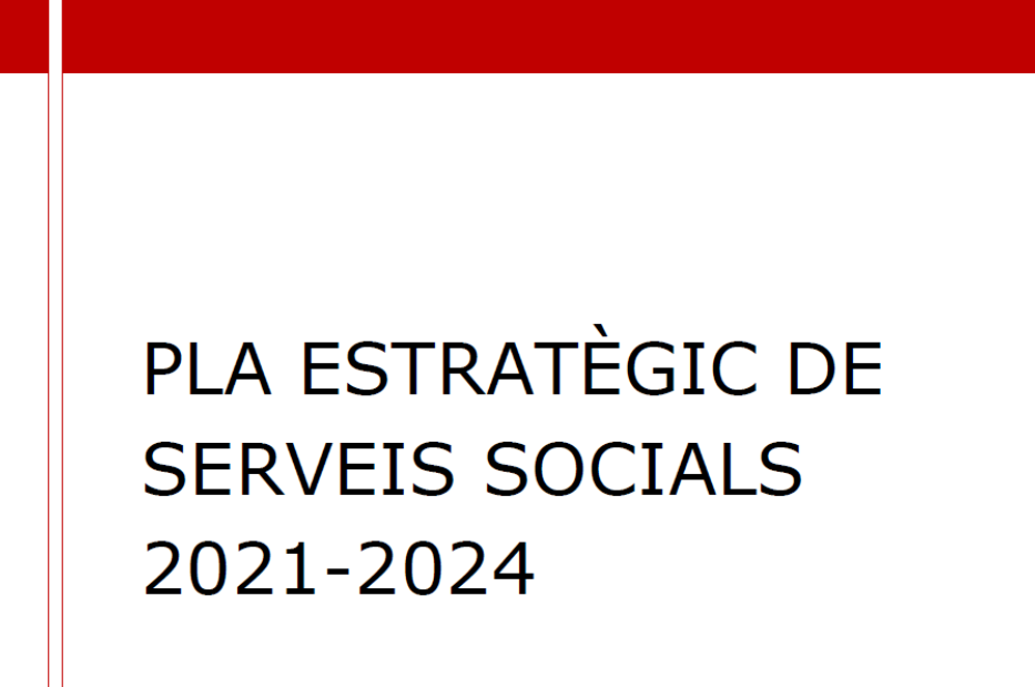 Catalan Government, Strategic Plan of Social Services, 2021-2024
