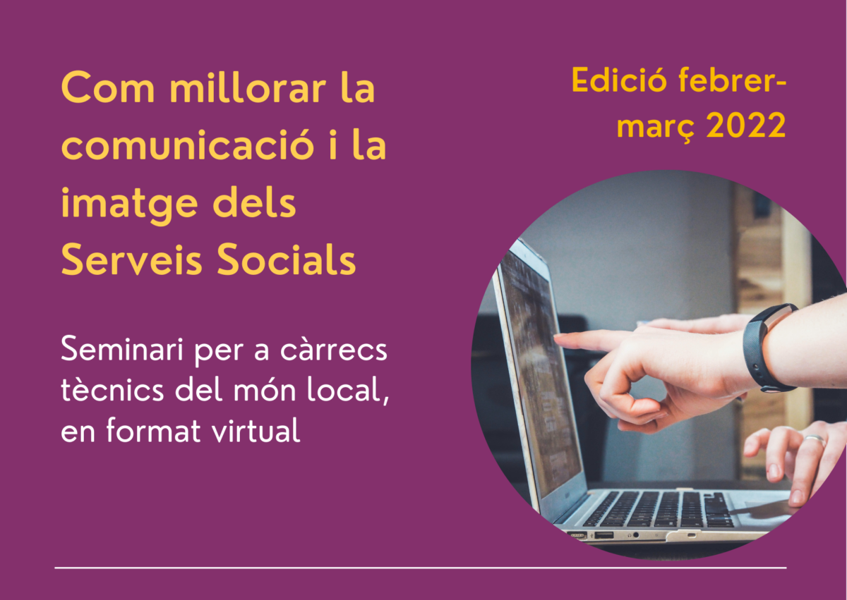 Èxit d’inscripcions al curs “Com millorar la comunicació i la imatge dels Serveis Socials”